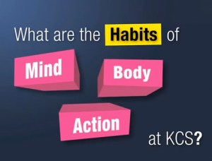 What Are The Habits of Mind, Body and Action?
